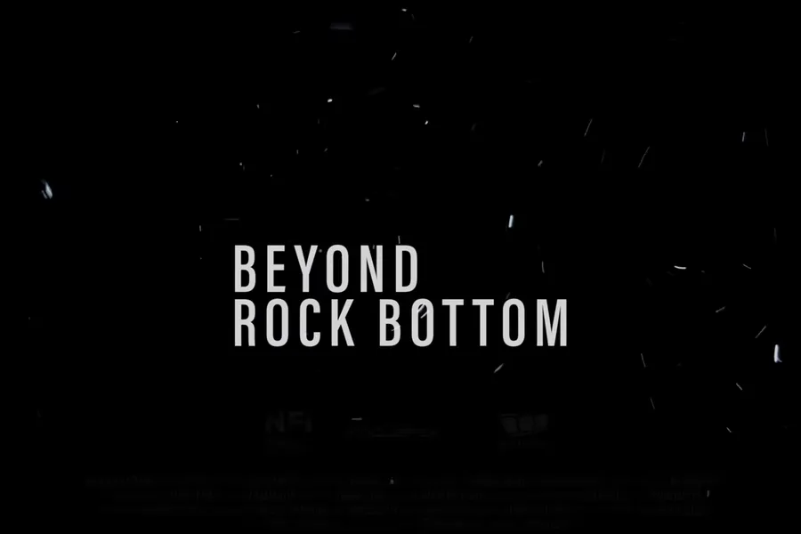 Beyond Rock Bottom
