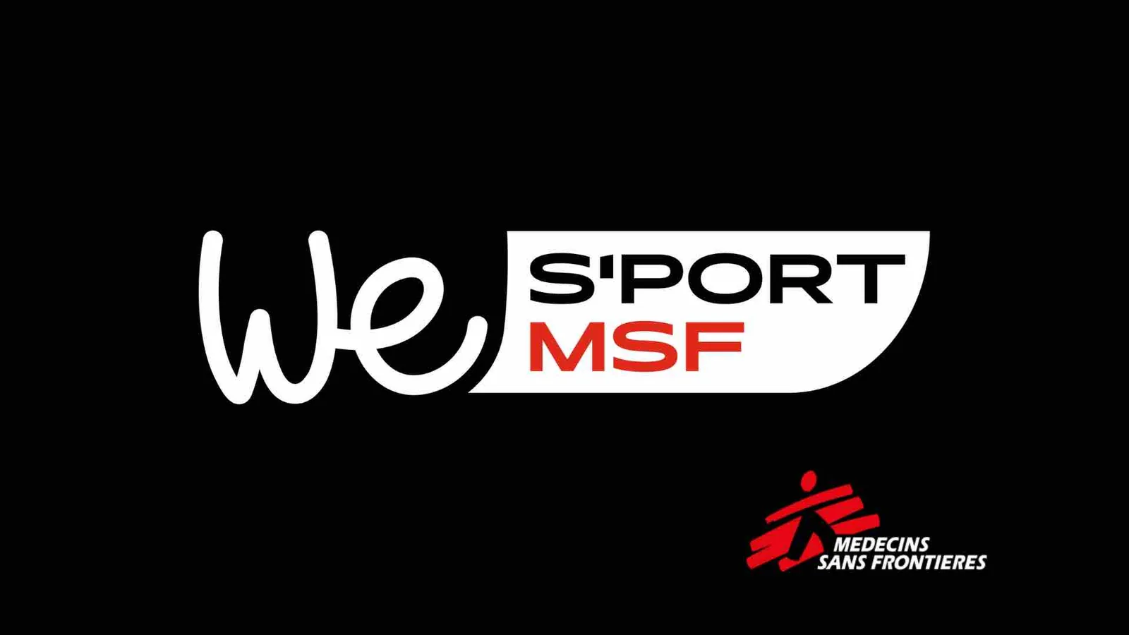 We s'port MSF - Medecins sans frontieres