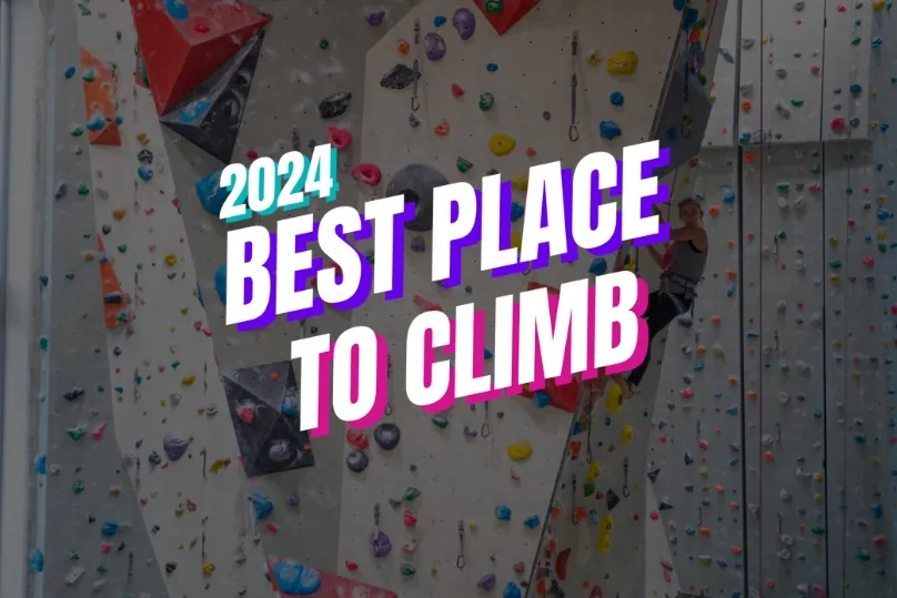 Best Place To Climb 2024
